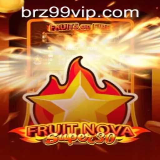 FruitrNovaSupe30: A Comprehensive Guide to Rules and Gameplay