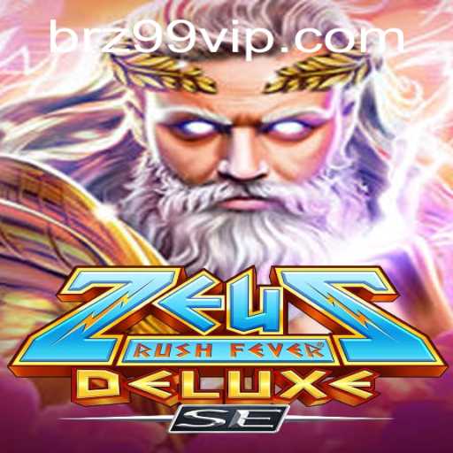 Discover the Thrills of ZeusRushFeverDeluxeSE and Bet99 PH Login